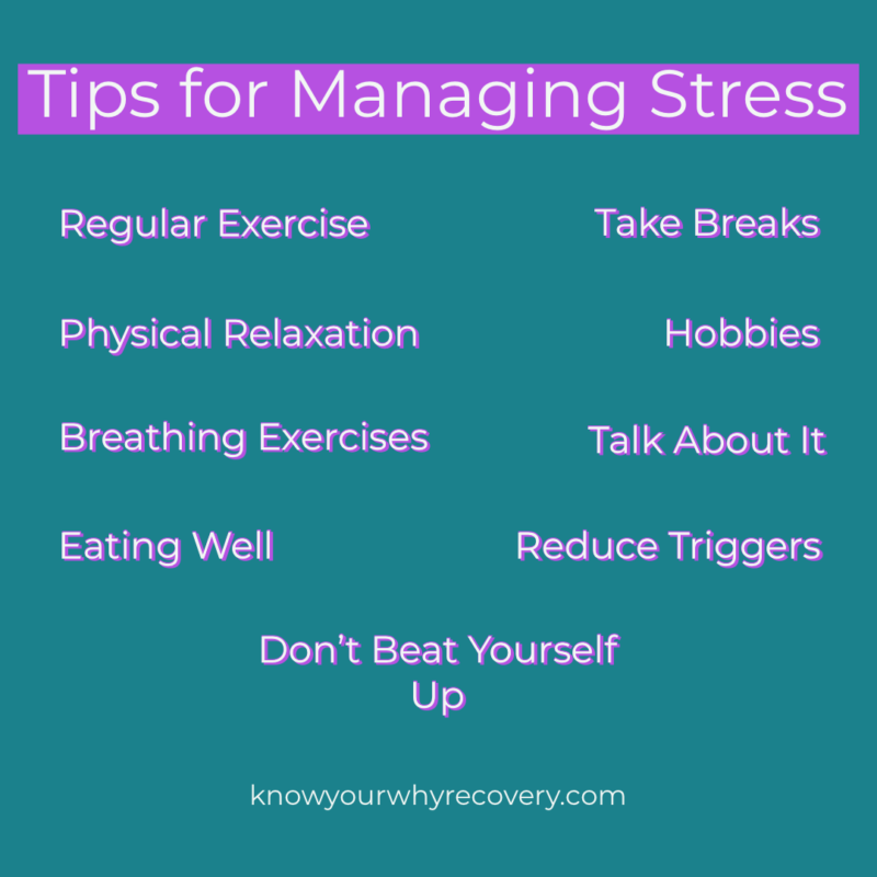 tips-for-managing-stress-know-your-why-recovery